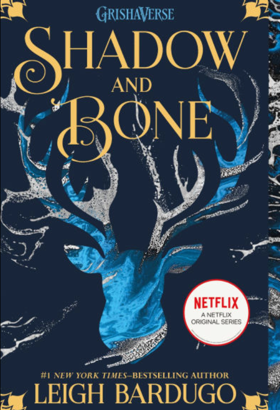 Shadow and Bone
