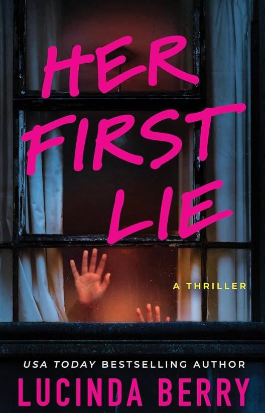 Her First Lie