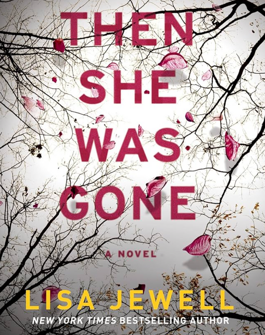 Then She Was Gone
