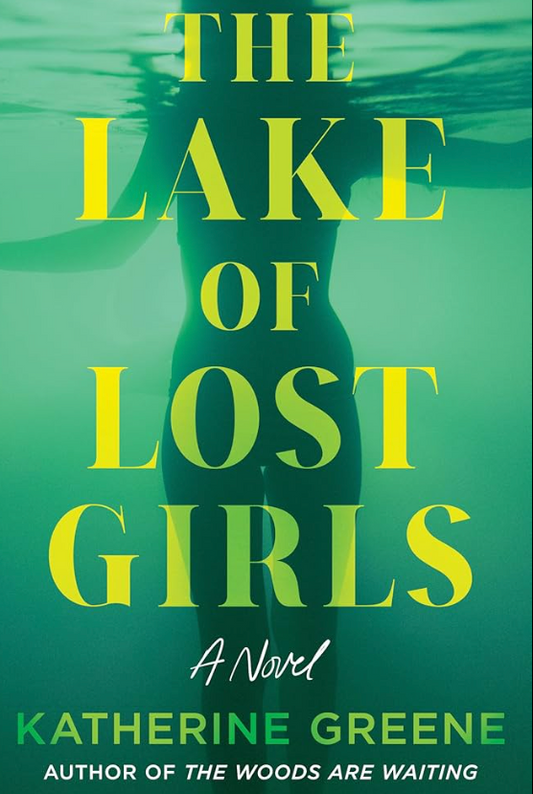The Lake of Lost Girls